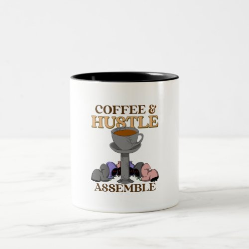 Coffee and Hustle Assemble Funny Illustration Two_Tone Coffee Mug