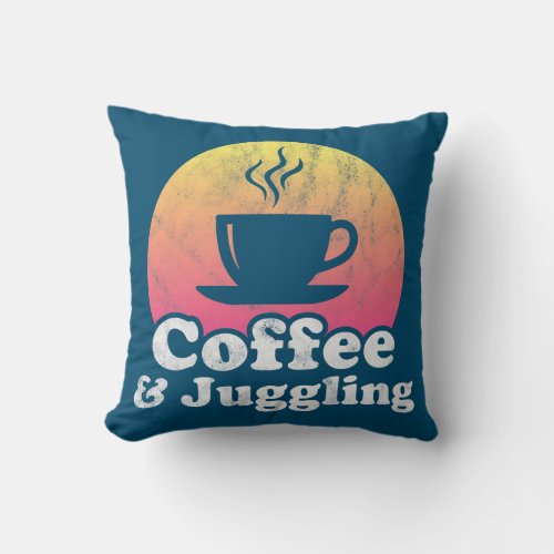 Coffee and Juggling  Throw Pillow