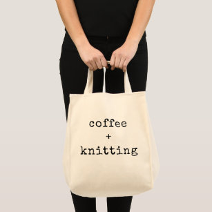 Coffee and Knitting   Editable Text for Knitters Tote Bag