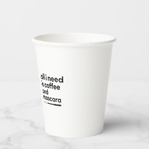 Coffee and Mascara Paper Cups