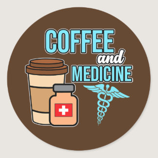 Coffee And Medicine Medical School Students Classic Round Sticker