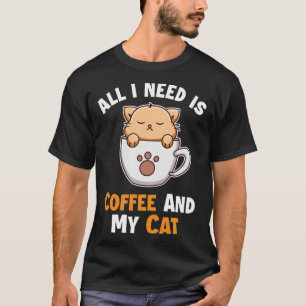 Coffee and my Cat Cat Daddy Cat Mom Cat   Cat T-Shirt
