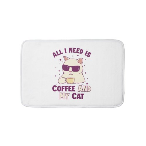 Coffee and my Cat Cat Daddy Cat Mom Cat Lovers Bath Mat