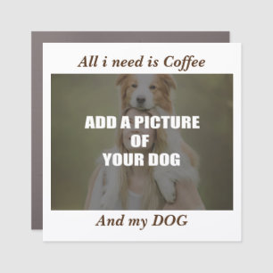 Coffee and my Dog Throw Pillow Car Magnet