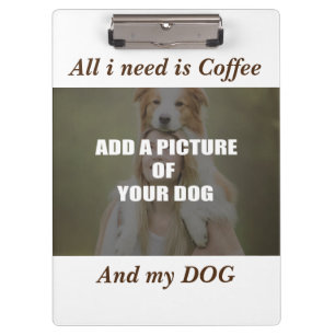 Coffee and my Dog Throw Pillow Clipboard