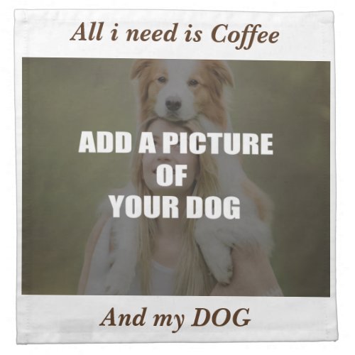Coffee and my Dog Throw Pillow Cloth Napkin