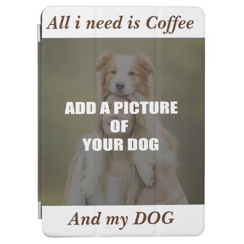 Coffee and my Dog Throw Pillow iPad Air Cover