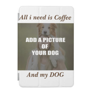 Coffee and my Dog Throw Pillow iPad Mini Cover