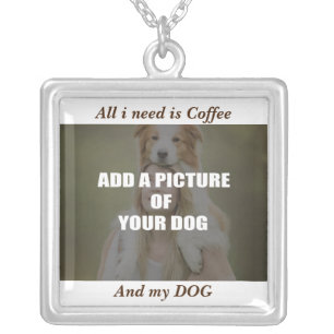 Coffee and my Dog Throw Pillow Silver Plated Necklace