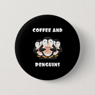 Coffee And Penguins Button