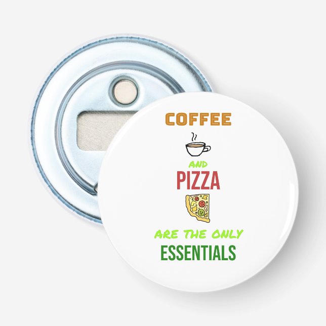 Coffee and Pizza Bottle Opener (Front)