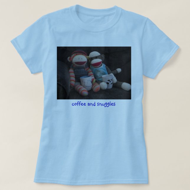 Coffee and snuggles T-Shirt (Design Front)