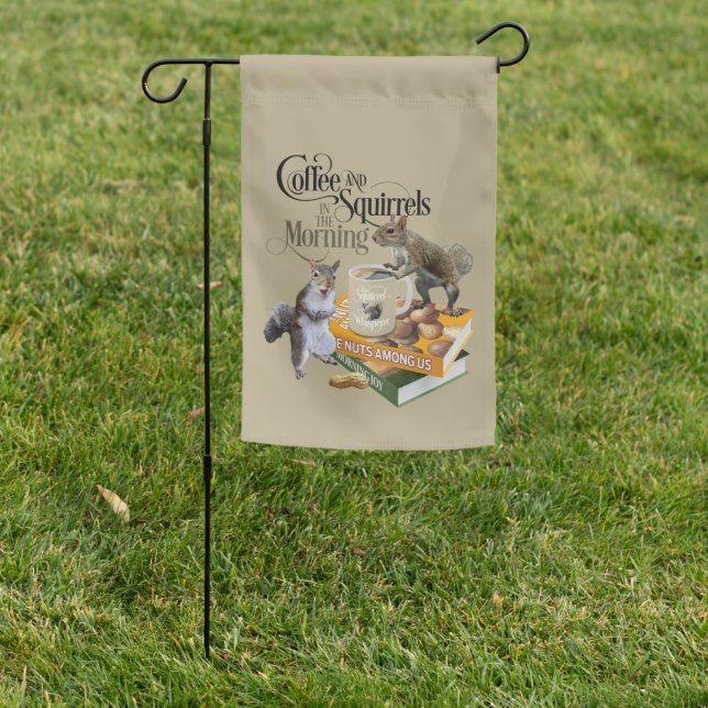 Coffee and Squirrels - Funny Squirrel Lover Garden Flag (In SItu)