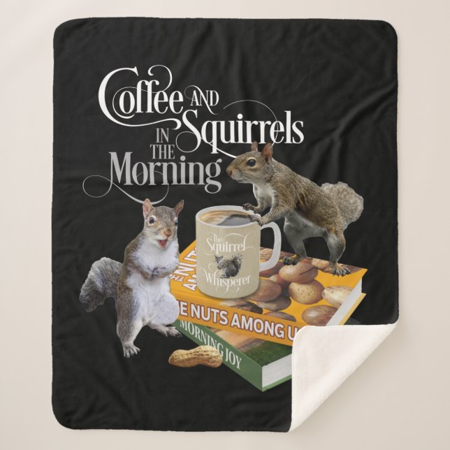 Coffee and Squirrels - Funny Squirrel Lover Sherpa Blanket (Front)