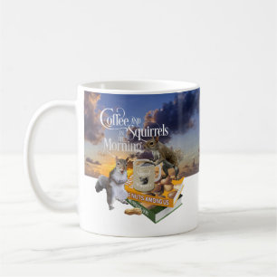 Coffee and Squirrels - Funny Squirrel Lover Two-To Mug