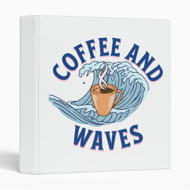 Coffee and Waves 3 Ring Binder (Front/Spine)