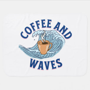 Coffee and Waves Baby Blanket