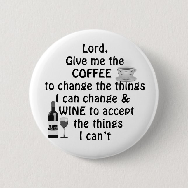 Coffee and Wine Button (Front)