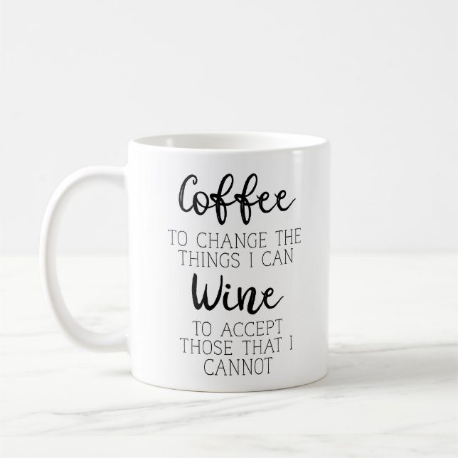 Coffee and Wine Humor Mug (Left)