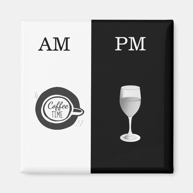 Coffee And Wine Magnet (Front)