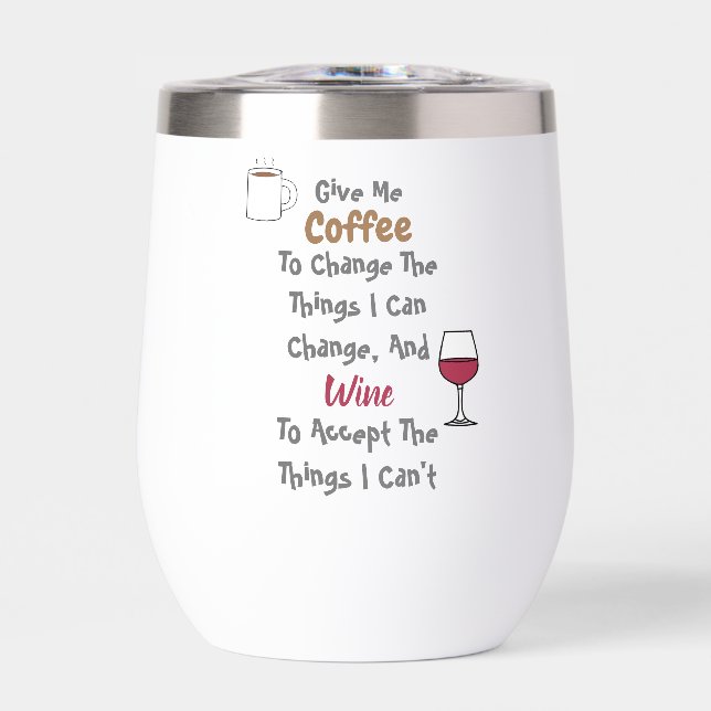Coffee And Wine Thermal Wine Tumbler (Front)