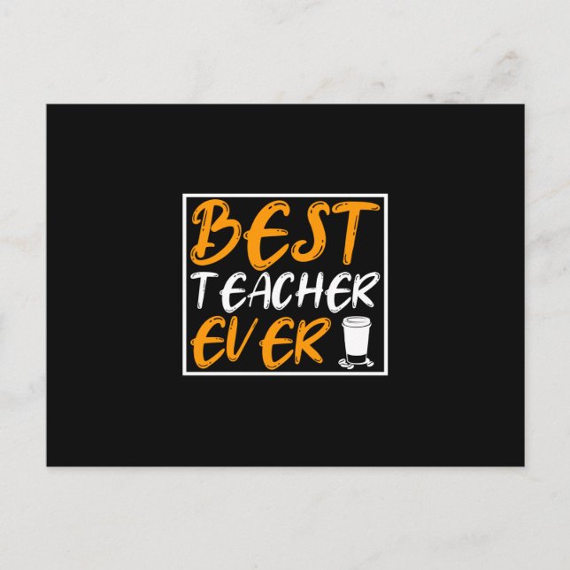 Coffee Art Best Teacher Ever Postcard (Front)
