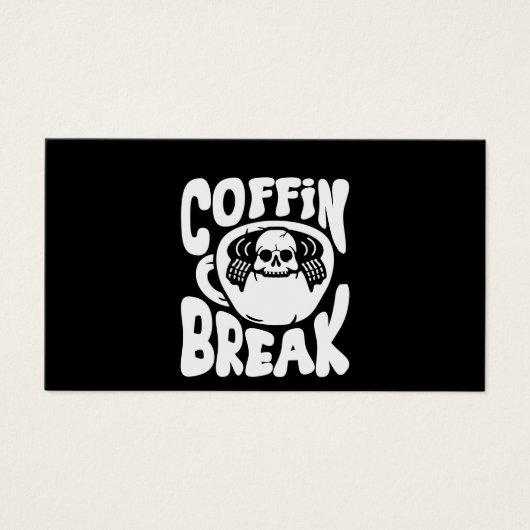 Coffee Art Coffin Break (Front)