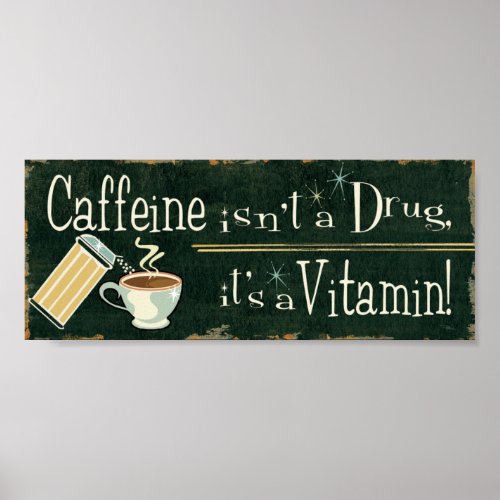Coffee as Vitamins 2 Poster