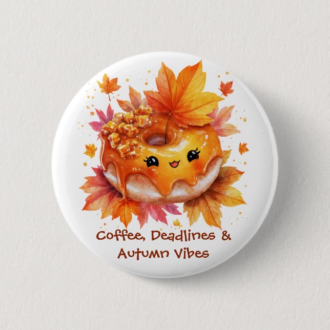 Coffee & Autumn Vibes Donut  Button (Front)