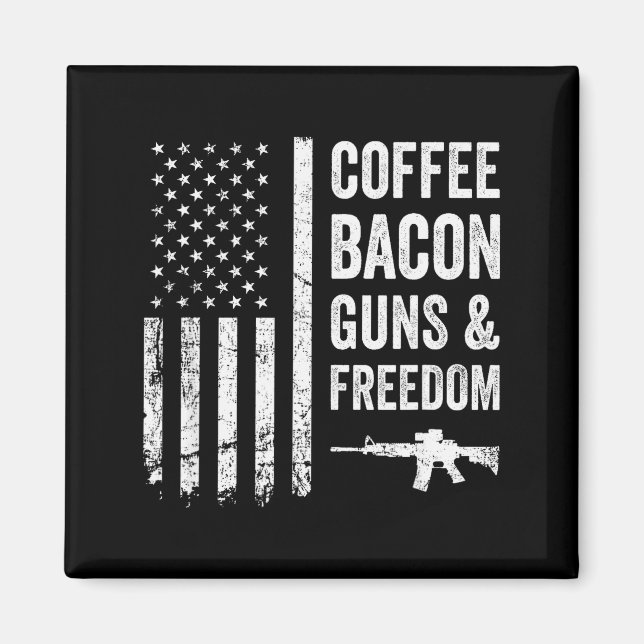 Coffee Bacon Guns &amp; Dom - Bbq Grill Funny Gun  Magnet (Front)