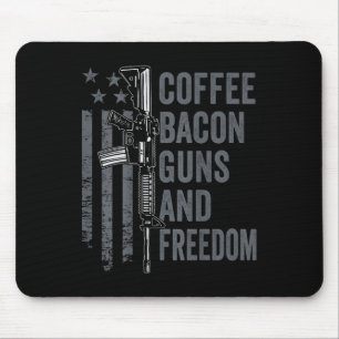 Coffee Bacon Guns & Freedom - Bbq Grill Pro Gu Mouse Pad
