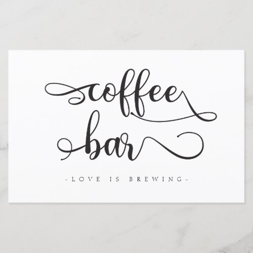 Coffee Bar Black White Calligraphy Wedding Sign