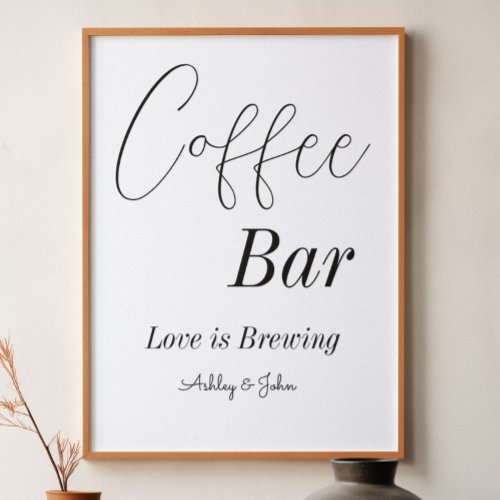 Coffee Bar Black White Wedding Shower Poster