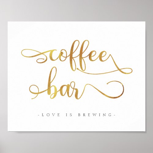 Coffee Bar Gold Simple Calligraphy Wedding Sign