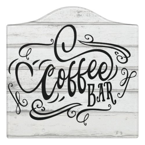 Coffee Bar Hand Lettered Whitewashed Wood Plank Door Sign