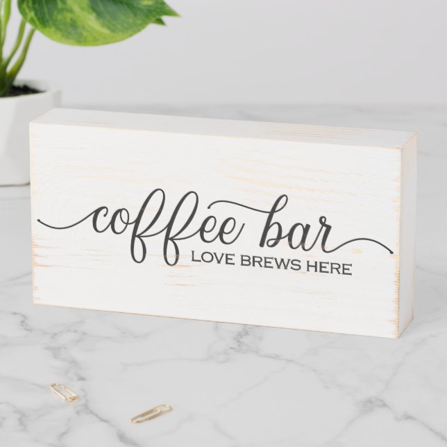 Coffee Bar Love Brews Here Wooden Box Sign (In Situ Horizontal)