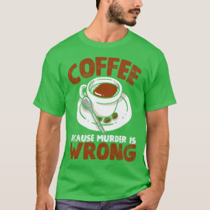 Coffee Barista Coffee Drinker T-Shirt