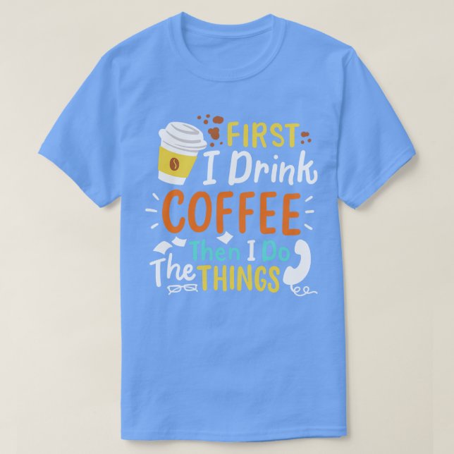 Coffee Barista Coffee Lover 3 T-Shirt (Design Front)