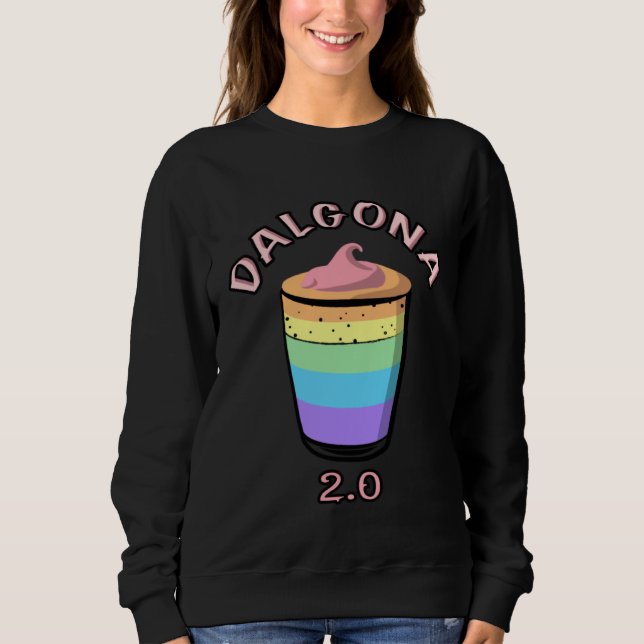 Coffee Bean Barista Drink Men Woman Child Dalgona  Sweatshirt (Front)
