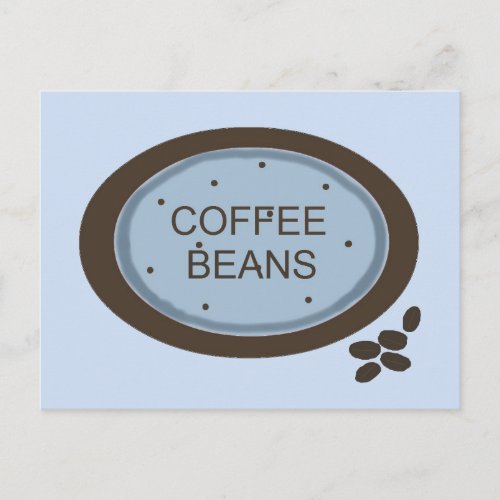 Coffee Bean Sign in Blue and Brown Postcard