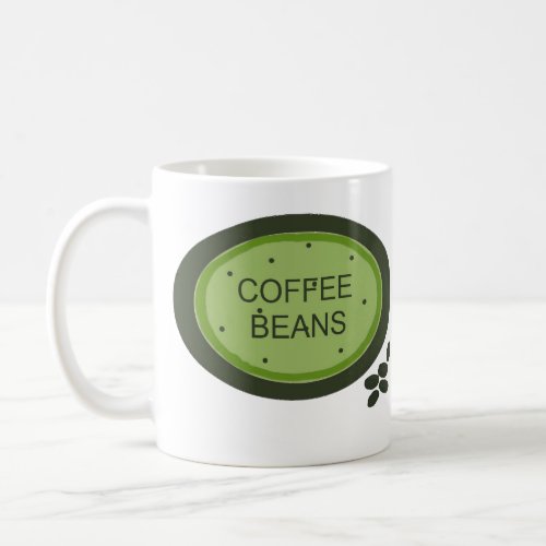 Coffee Beans Sign Coffee Mug