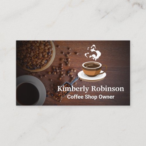 Coffee Beans  Steaming Fresh Brew Cup Business Card