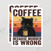 Coffee Because Murder Is Wrongs Essential Cat Love (Front/Back)