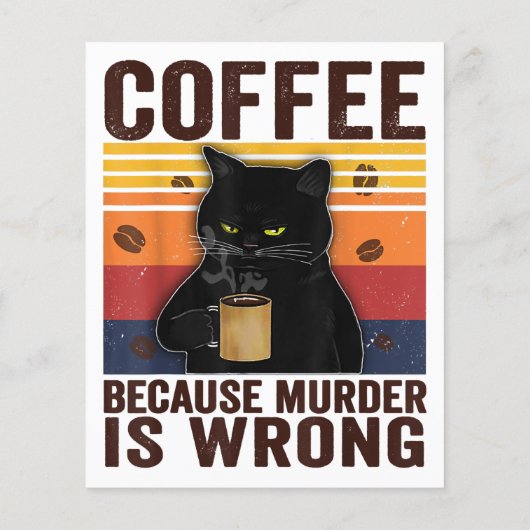 Coffee Because Murder Is Wrongs Essential Cat Love (Back)
