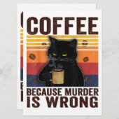 Coffee Because Murder Is Wrongs Essential Cat Love (Front/Back)