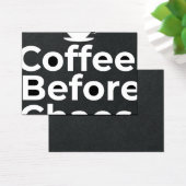 Coffee Before Chaos – Morning Motivation Quote (Desk)