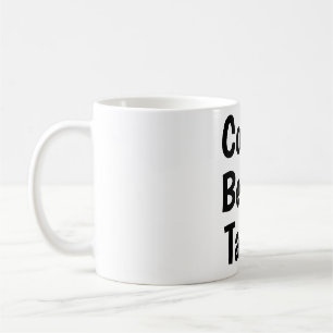 coffee before talkie mug