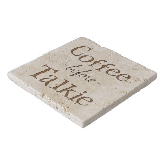 Coffee Before Talkie Trivet