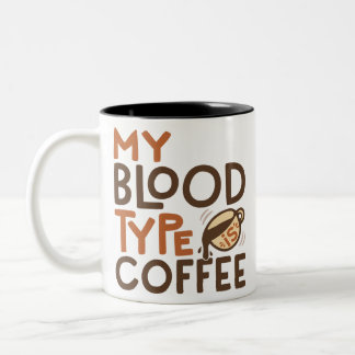 Coffee Blood Type Graphic for Coffee Lover Gift Two-Tone Coffee Mug