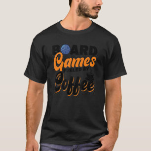 Coffee board game board gamer tabletop T-Shirt
